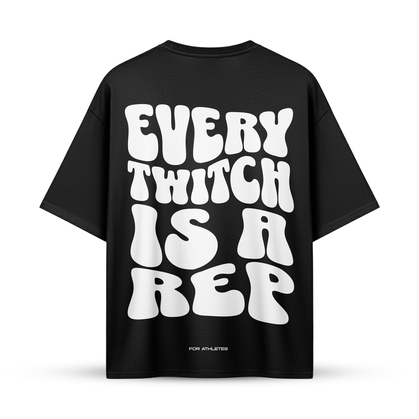 EVERY TWITCH IS A REP | Oversize Shirt