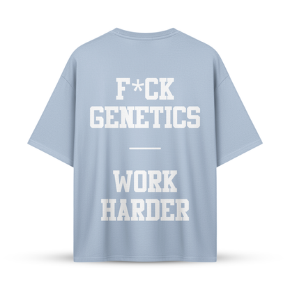 F*CK GENETICS - WORK HARDER | Oversize Shirt