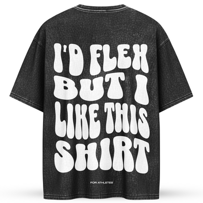 I´D FLEX BUT I LIKE THIS SHIRT | Oversized Shirt