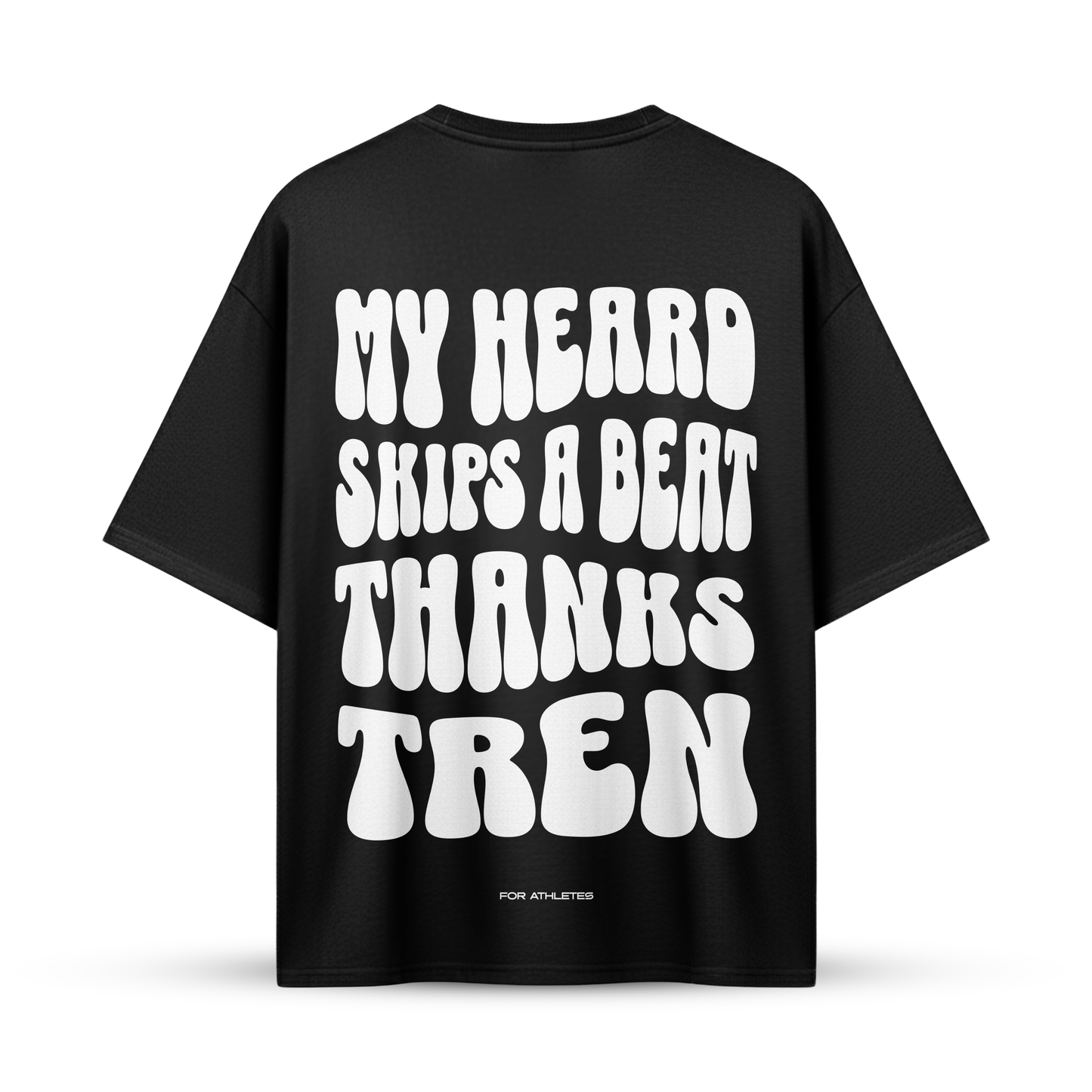 MY HEARD SKIPS A BEAT THANKS TREN | Oversize Shirt