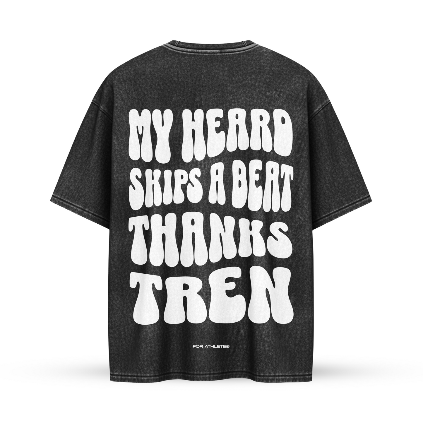 MY HEARD SKIPS A BEAT THANKS TREN | Oversize Shirt
