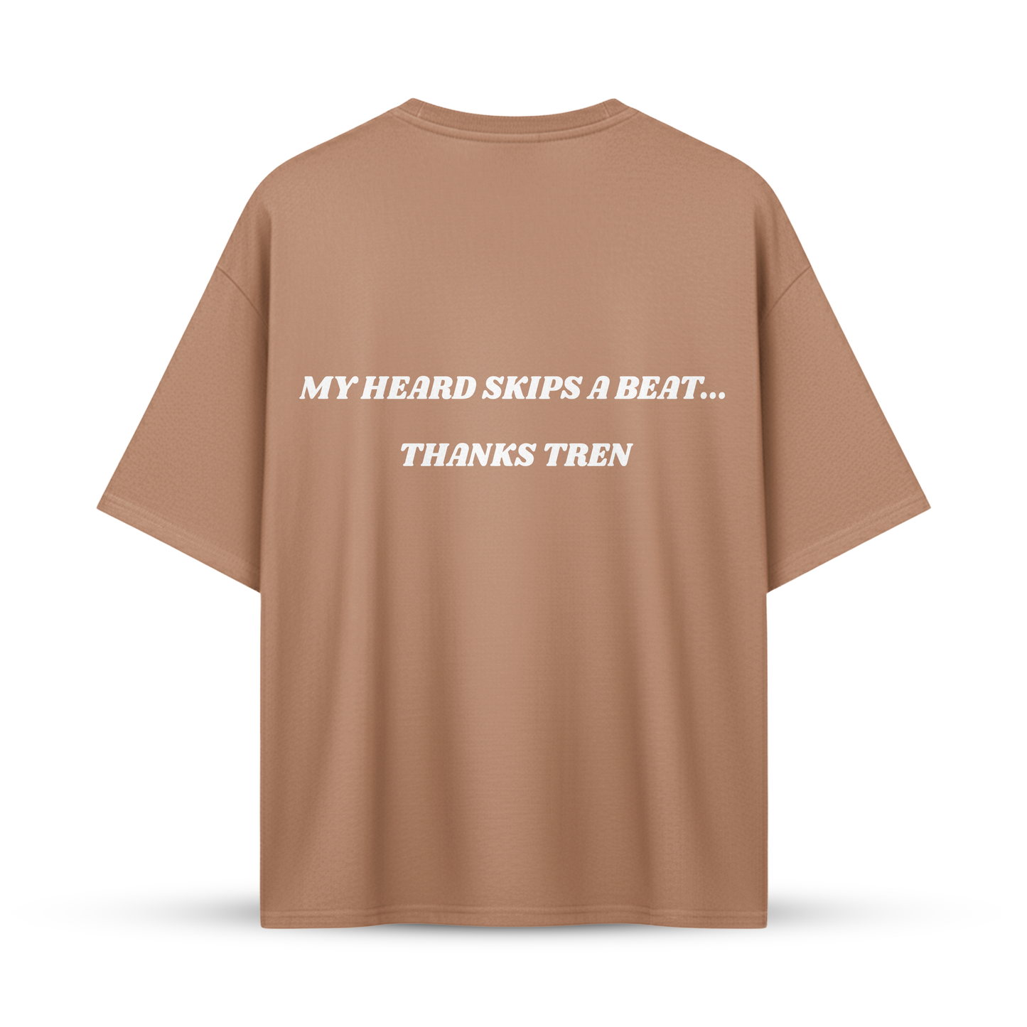 MY HEARD SKIPS A BEAT... THANKS TREN | Oversize Shirt