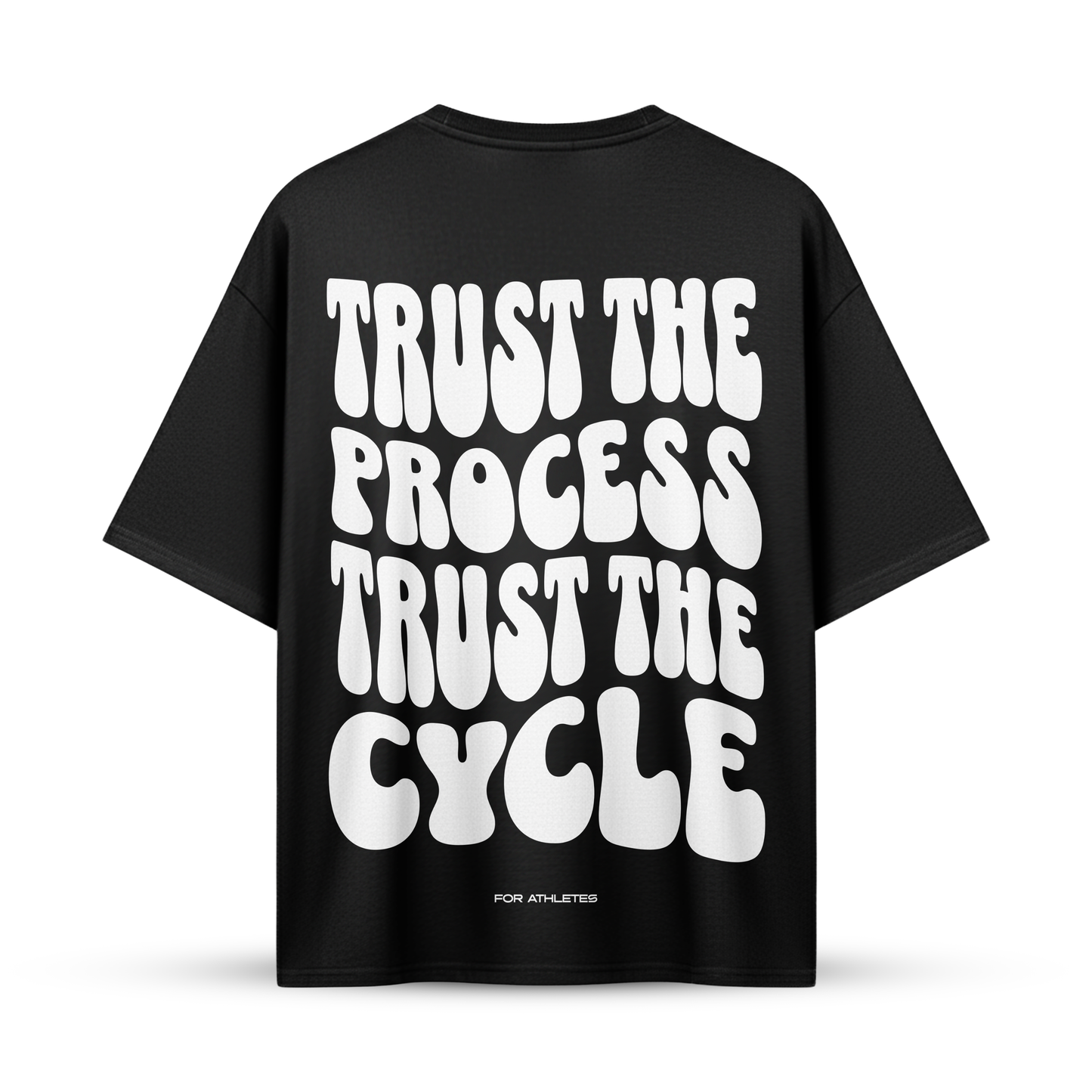 TRUST THE PROCESS TRUST THE CYCLE | Oversize Shirt