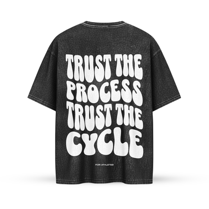 TRUST THE PROCESS TRUST THE CYCLE | Oversize Shirt